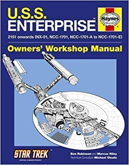 okumak U.S.S. Enterprise Manual : 2151 onwards (NX-01, NCC-1701, NCC-1701-A to NCC-1701-E)