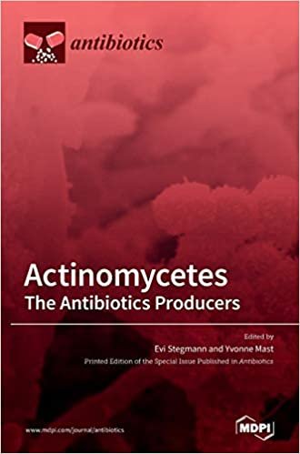 okumak Actinomycetes: The Antibiotics Producers