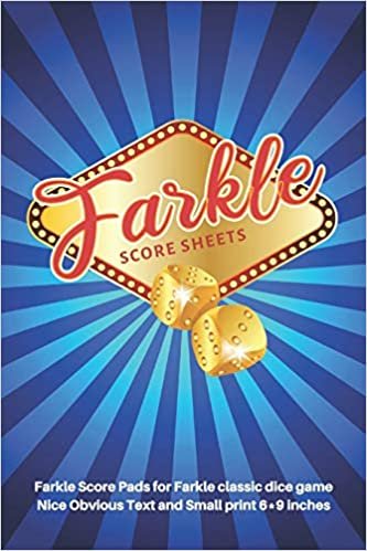 okumak Farkle Score Sheets: V.1 Elegant design Farkle Score Pads 100 pages for Farkle Classic Dice Game | Nice Obvious Text | Small size 6*9 inch (Gift) (F. Scoresheets)