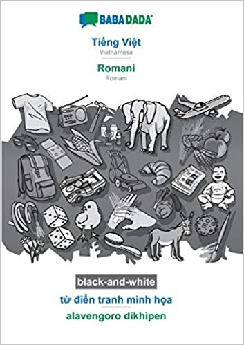 okumak BABADADA black-and-white, Ti¿ng Vi¿t - Romani, t¿ di¿n tranh minh h¿a - alavengoro dikhipen: Vietnamese - Romani, visual dictionary