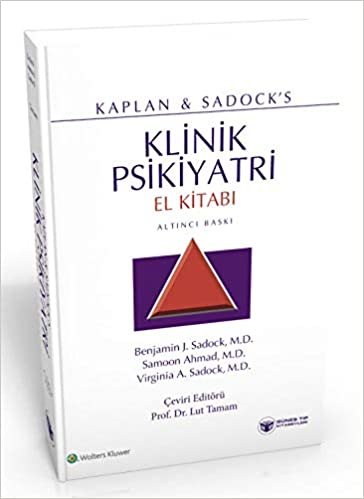 okumak Kaplan &amp; Sadock&#39;s Klinik Psikiyatri El Kitabı