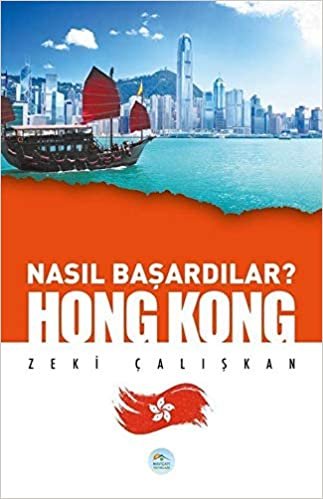 okumak Hong Kong - Nasıl Başardılar?