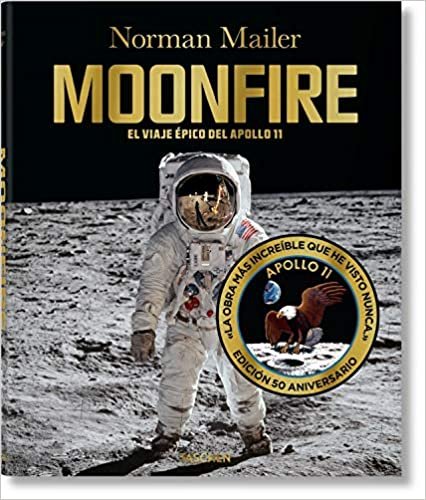 okumak Norman Mailer. MoonFire, 50th Anniversary Edition