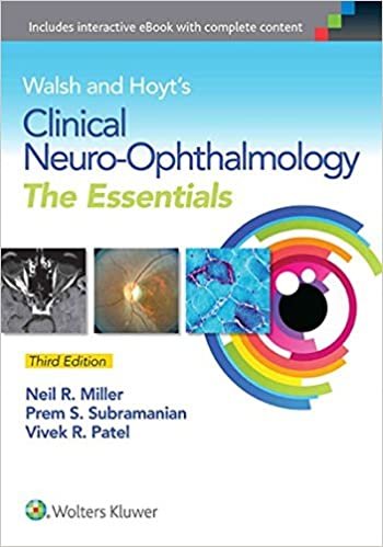 okumak Walsh &amp; Hoyt&#39;s Clinical Neuro-Ophthalmology: The Essentials