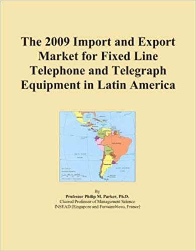 okumak The 2009 Import and Export Market for Fixed Line Telephone and Telegraph Equipment in Latin America