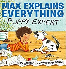 okumak Max Explains Everything: Puppy Expert