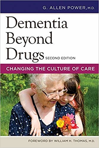 okumak Dementia Beyond Drugs : Changing the Culture of Care