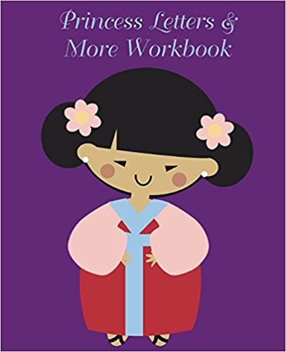 okumak Princess Letters &amp; More Workbook: Tracing letters and numbers workbook with activities (Asian Princess)