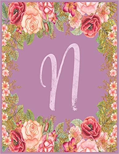 okumak N: Monogram N Journal with the Initial Letter N Notebook for Girls and Women, Pink Mauve Floral Design with Cursive Fancy Text