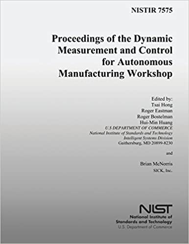 okumak Proceedings of the Dynamic Measurement and Control for Autonomous Manufacturing Workshops