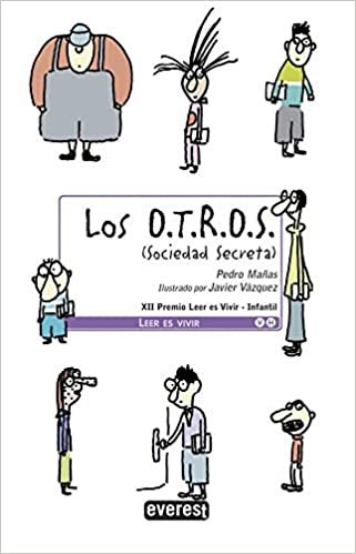 okumak Los O T R O S : sociedad secreta