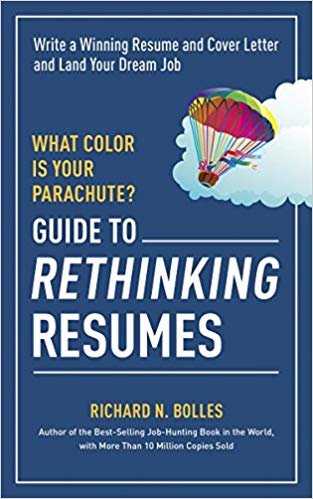 okumak What Color is Your Parachute? Guide to Rethinking Resumes