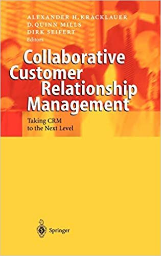 okumak Collaborative Customer Relationship Management: Taking Crm to the Next Level