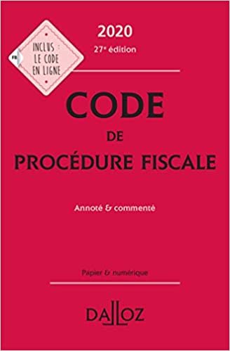 okumak Code de procédure fiscale 2020, annoté et commenté - 27e ed. (Codes Dalloz Professionnels)