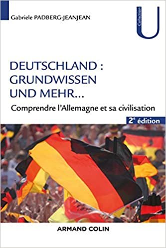 okumak Deutschland : Grundwissen und mehr... - 2e éd. - Comprendre l&#39;Allemagne et sa civilisation: Comprendre l&#39;Allemagne et sa civilisation (Collection U)