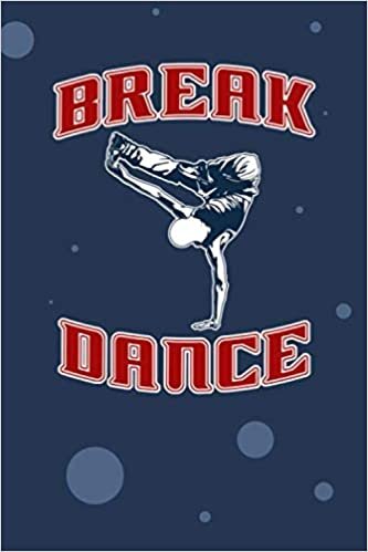 okumak SKIZZENBUCH: Breakdancer Notizbuch Blanko A5 - 120 Seiten für Notizen Skizzen Zeichnungen - Breakdance Battle Geschenk für Breakdancer B-Boy - Hip Hop Tanz Notizheft B-Boying