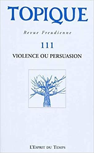 okumak TOPIQUE N°111 - VIOLENCE OU PERSUASION