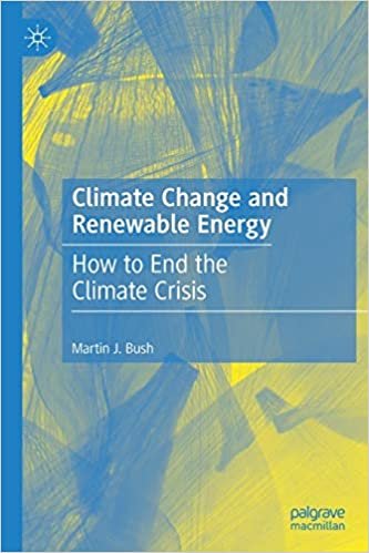 okumak Climate Change and Renewable Energy: How to End the Climate Crisis