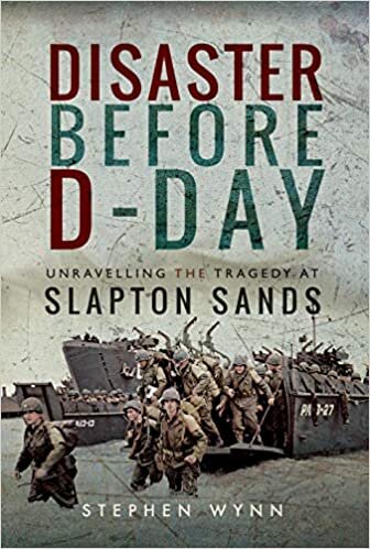 okumak Disaster Before D-Day: Unravelling the Tragedy at Slapton Sands