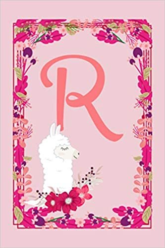 okumak R: Letter R Monogram Initials Pink Llama Flowers Floral Notebook &amp; Journal