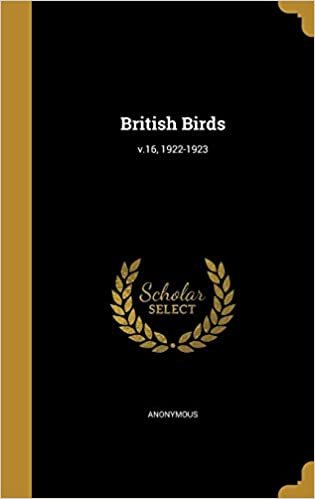 okumak British Birds; v.16, 1922-1923