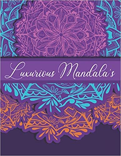 okumak Luxurious Mandala&#39;s: Mandala Coloring Book For Adults