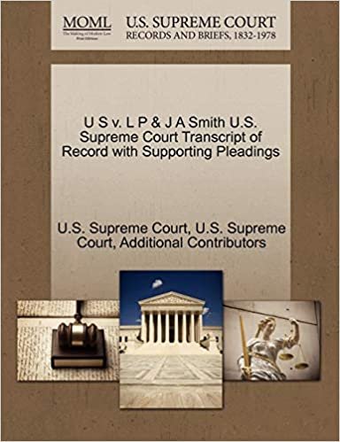 okumak U S v. L P &amp; J A Smith U.S. Supreme Court Transcript of Record with Supporting Pleadings