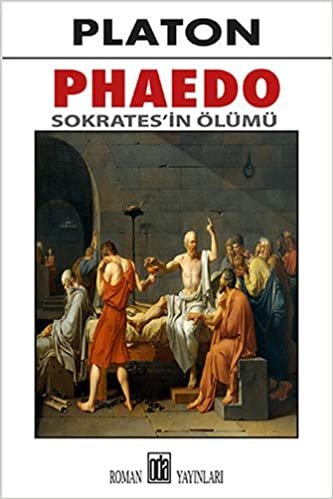 okumak Phaedo Sokrates&#39;in Ölümü