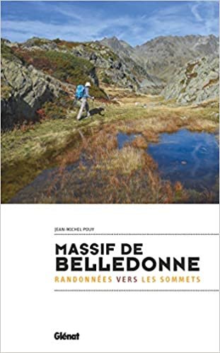okumak Massif de Belledonne - Randonnées vers les sommets (Rando-Évasion)