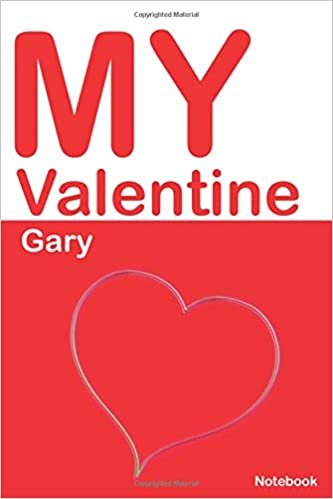okumak My Valentine Gary: Personalized Notebook for Gary. Valentine&#39;s Day Romantic Book -  6 x 9 in 150 Pages Dot Grid and Hearts (Custom Valentines Journal)