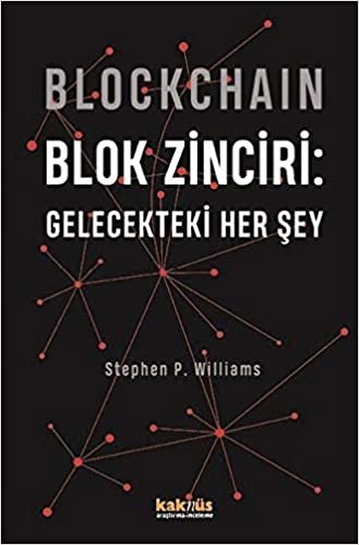 okumak Blockchain Blok Zinciri - Gelecekteki Her Şey