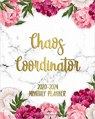 okumak Chaos Coordinator 2020-2024 Monthly Planner: Pretty Pink Peony Five Year Schedule Agenda &amp; Calendar | Beautiful Floral Organizer with To-Do’s, U.S. ... Inspirational Quotes, Vision Boards &amp; Notes