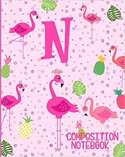 okumak Composition Notebook N: Pink Flamingo Initial N Composition Wide Ruled Notebook