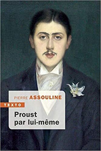 okumak Proust par lui-meme (TEXTO)