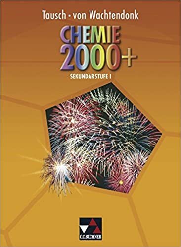 okumak Chemie 2000+ Baden-Württemberg / Chemie 2000+ Sek I: Chemie für die Kursstufe (Chemie 2000+ Baden-Württemberg: Chemie für die Kursstufe)