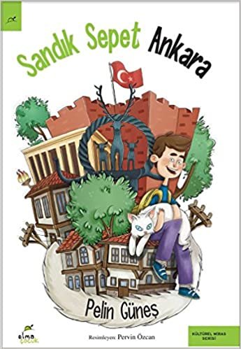 okumak Sandık Sepet Ankara: Kültürel Miras Serisi