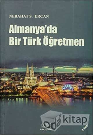 okumak Almanya&#39;da Bir Türk Öğretmen