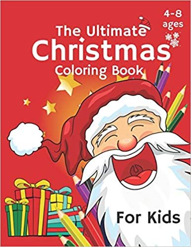okumak The Ultimate Christmas Coloring Book Ages 4-8: Fun Children’s Christmas Gift or Present for Toddlers &amp; Kids - 35 Beautiful Pages to Color with Christmas Animals Cute elf in The Snow with Presents