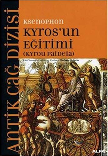 okumak Kyros&#39;un Eğitimi: Antik Çağ Dizisi