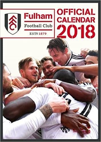 okumak Fulham F.C. Official 2018 Calendar - A3 Poster Format Calendar