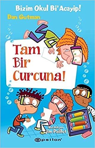 okumak Bizim Okul Bi&#39; Acayip - Tam Bir Curcuna (Ciltli)