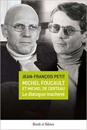okumak Michel Foucault et Michel de Certeau, Le dialogue inachevé (Signatures)