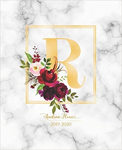 okumak Academic Planner 2019-2020: Burgundy Flowers with Gold Monogram Letter R over Marble Academic Planner July 2019 - June 2020 for Students, Moms and Teachers (School and College)