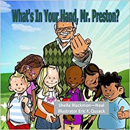 okumak What&#39;s in Your Hand, Mr. Preston?