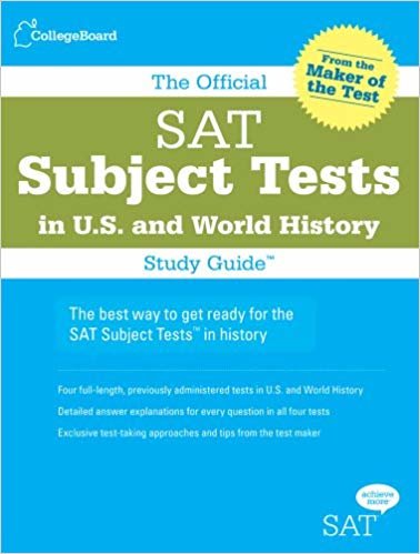 okumak The Official SAT Subject Tests in U.S. History and World History
