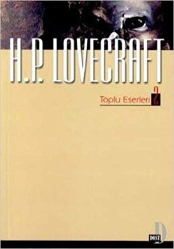 okumak H.P.LOVECRAFT TOPLU ESERLERİ 2