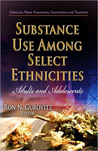 okumak Substance Use Among Select Ethnicities : Adults &amp; Adolescents