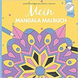 okumak Mein Mandala Malbuch: 40 wunderschöne Mandalas für Kinder ab 8 Jahren.