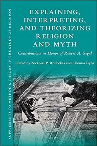 okumak Explaining, Interpreting, and Theorizing Religion and Myth: Contributions in Honor of Robert A. Segal (Supplements to Method &amp; Theory in the Study of Religion, Band 16)