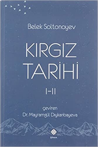 okumak Kırgız Tarihi 1-2